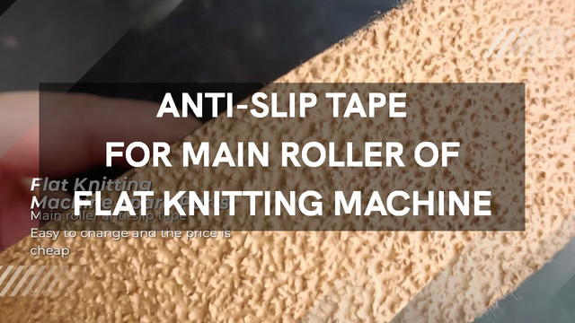 Pièces de rechange pour machine à tricoter à plat - Ruban anti-glissant pour rouleau principal